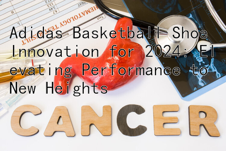 Adidas Basketball Shoe Innovation for 2024: Elevating Performance to New Heights